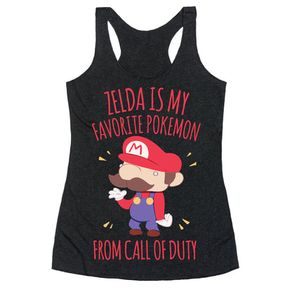 Zelda Is My Favorite Pokemon Racerback Tank