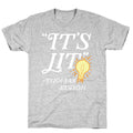 It's Lit - Thomas Edison  T-Shirt