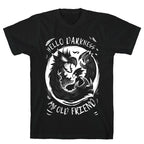 Takoyami Hello Darkness My Old Friend T-Shirt