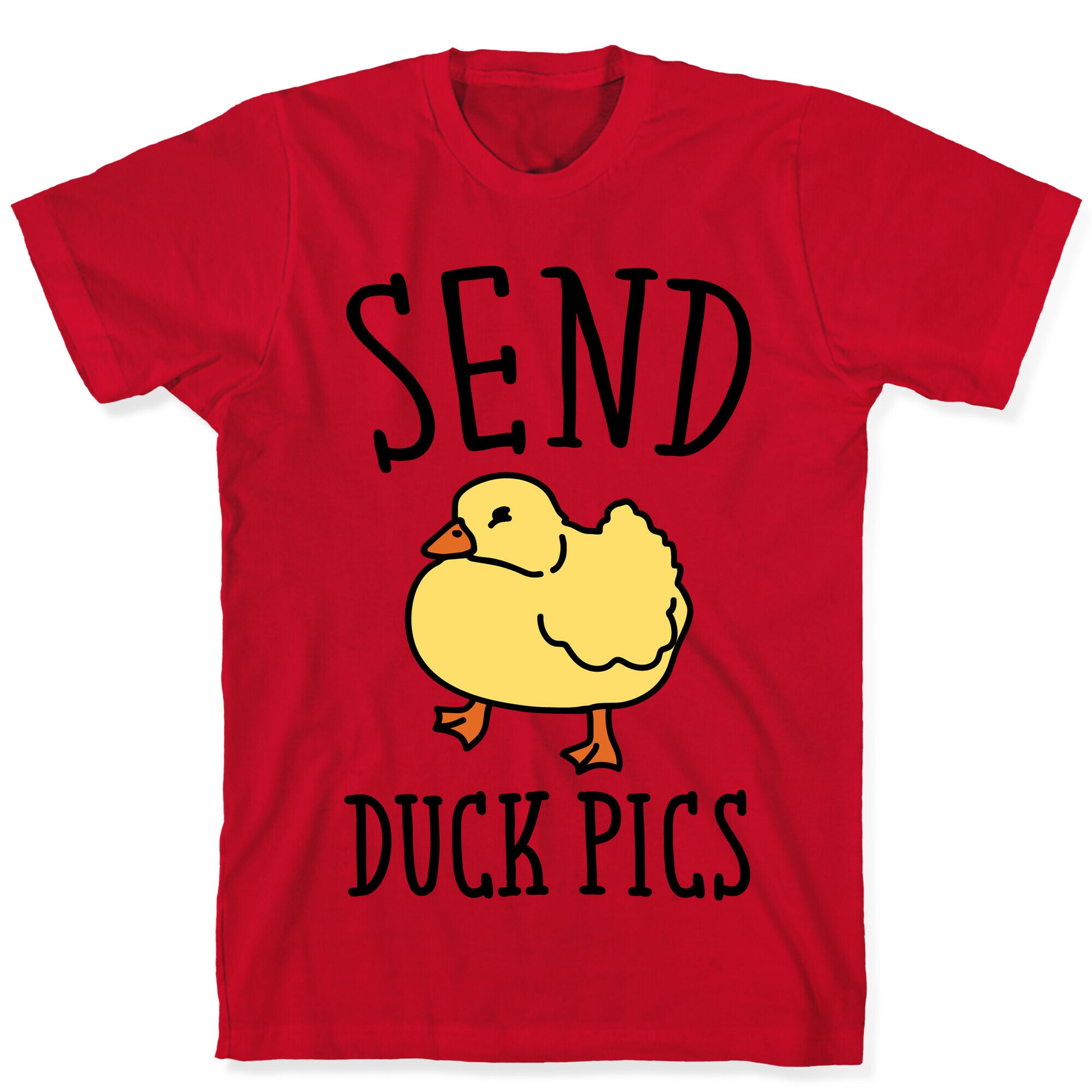 Send Duck Pics Parody T-Shirt