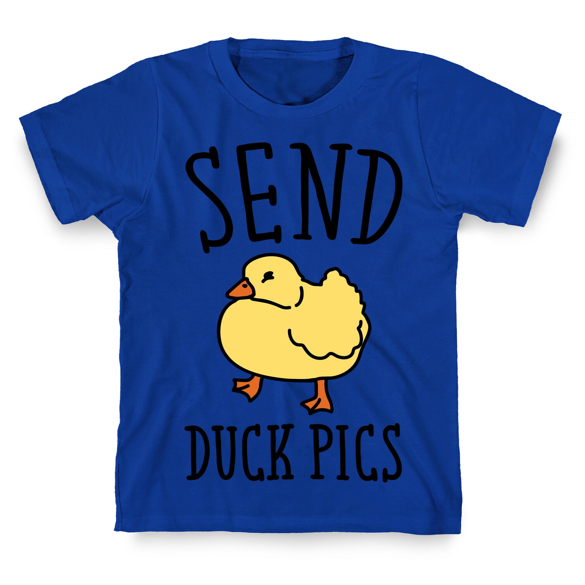 Send Duck Pics Parody T-Shirt