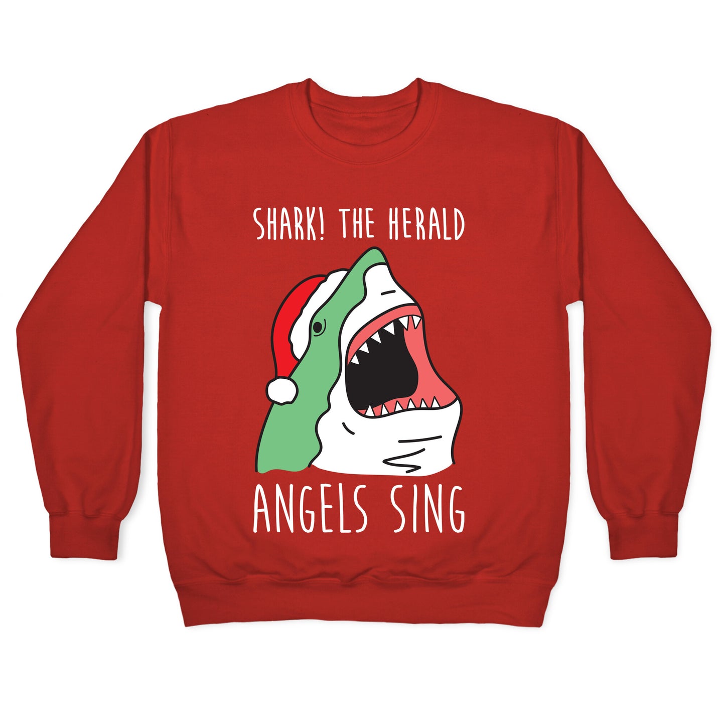 Shark! The Herald Angels Sing Crewneck Sweatshirt