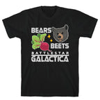 Bears. Beets. Battlestar Galactica.  T-Shirt