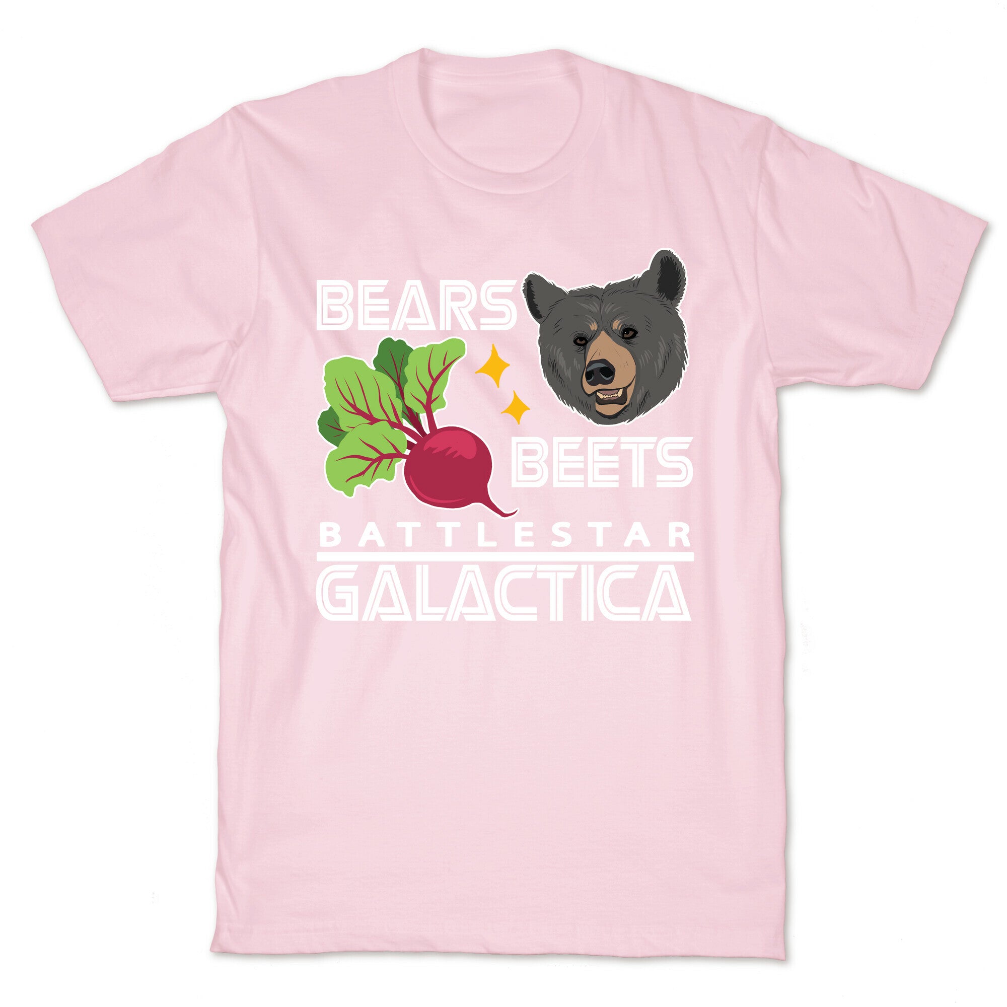 Bears. Beets. Battlestar Galactica.  T-Shirt