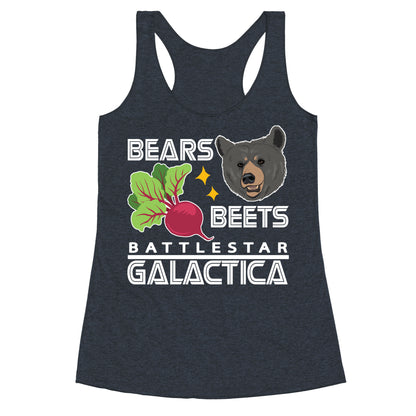 Bears. Beets. Battlestar Galactica.  Racerback Tank