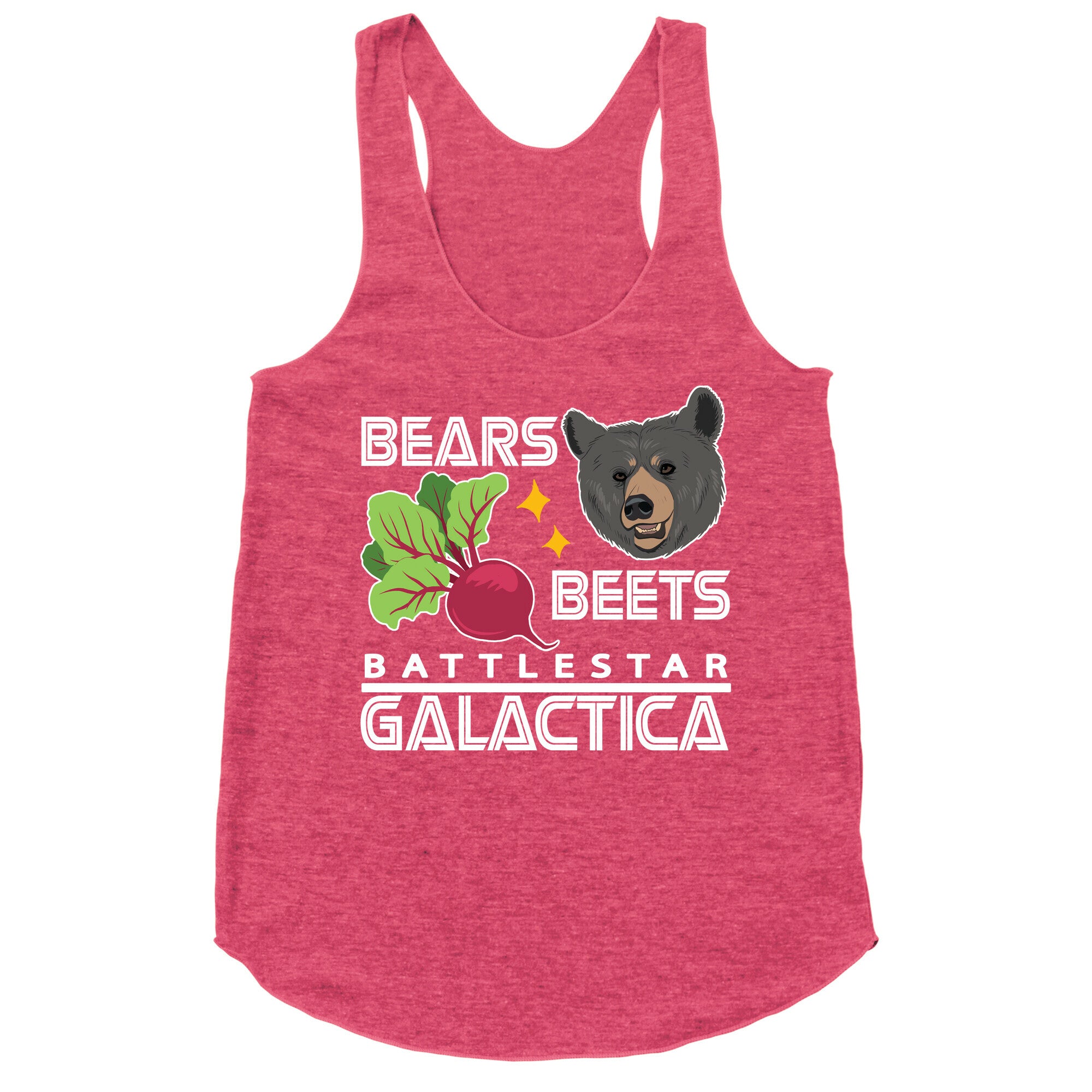 Bears. Beets. Battlestar Galactica.  Racerback Tank