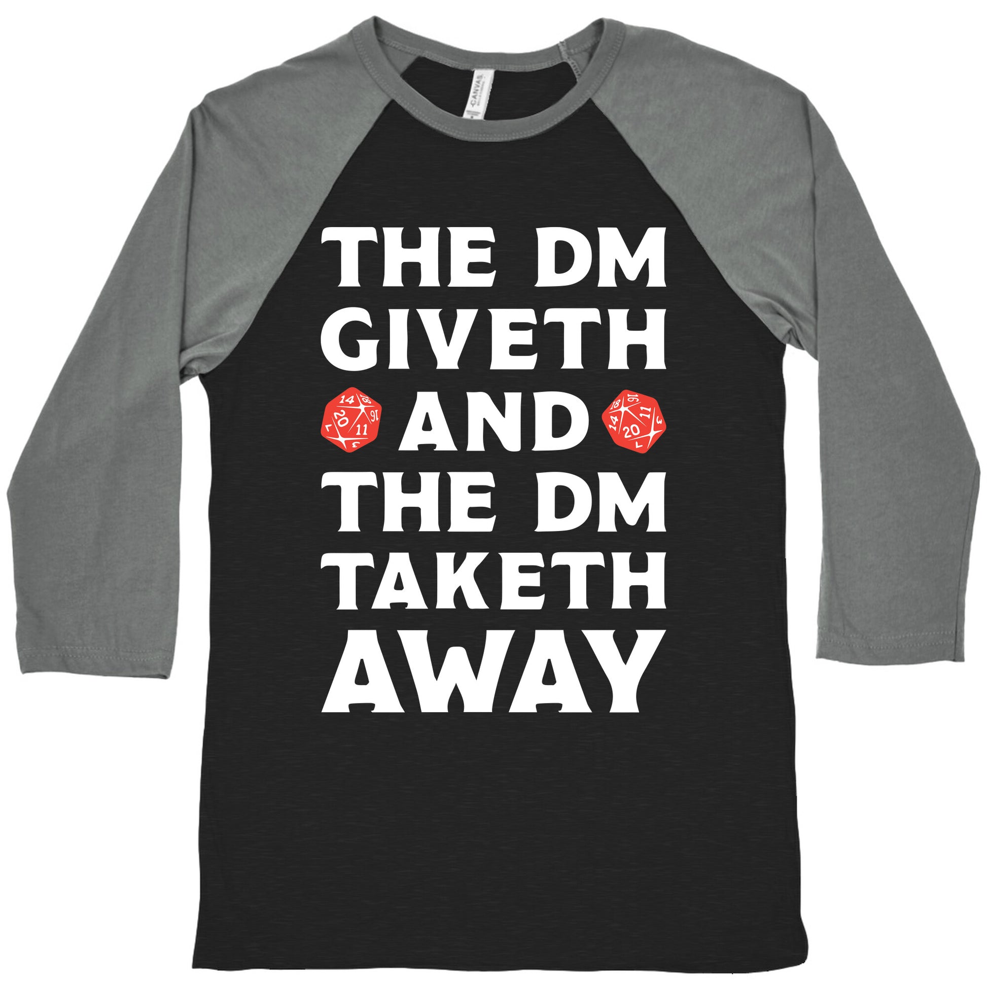 The DM Giveth and The DM Taketh Away Baseball Tee