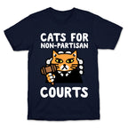 Cats for Non-Partisan Courts T-Shirt