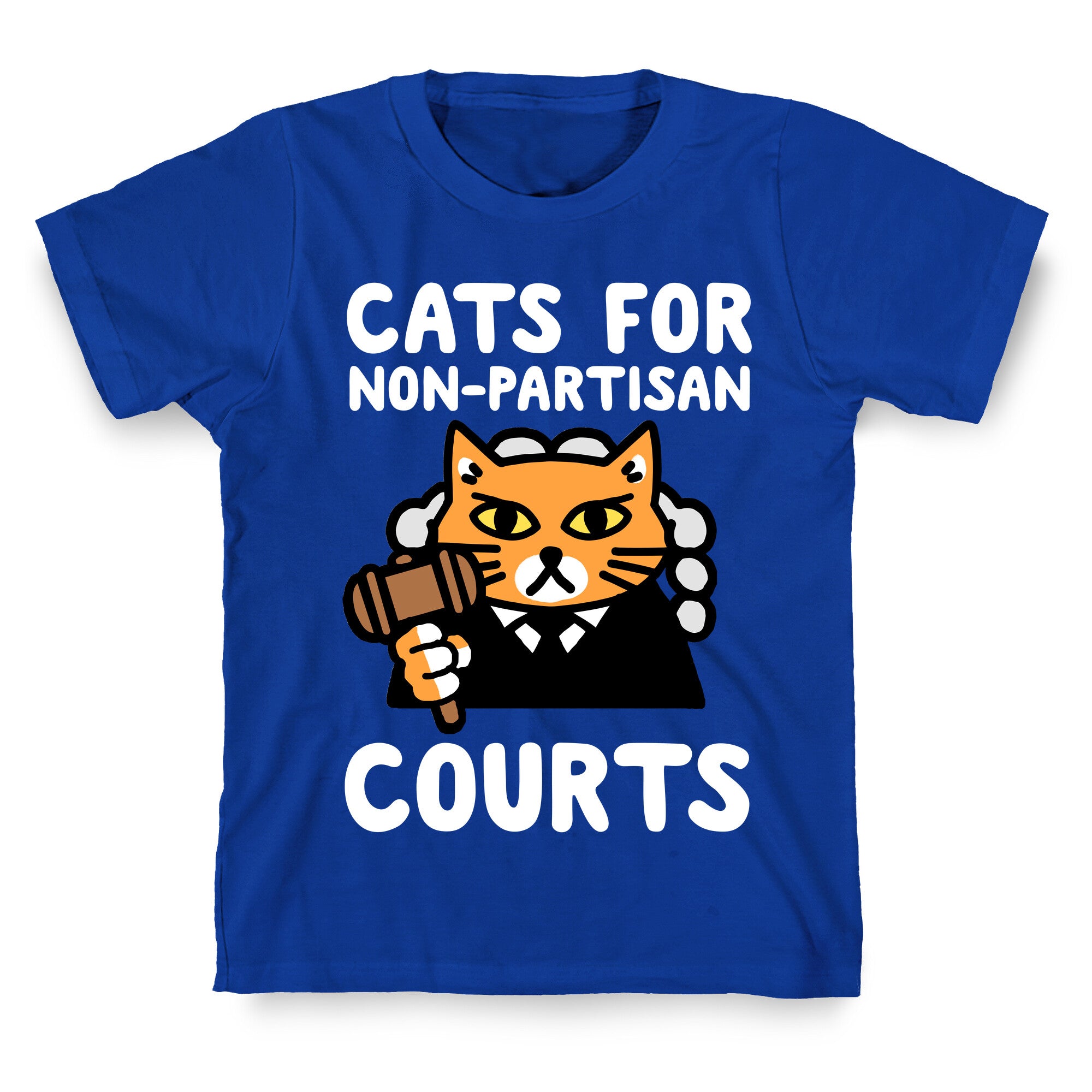 Cats for Non-Partisan Courts T-Shirt
