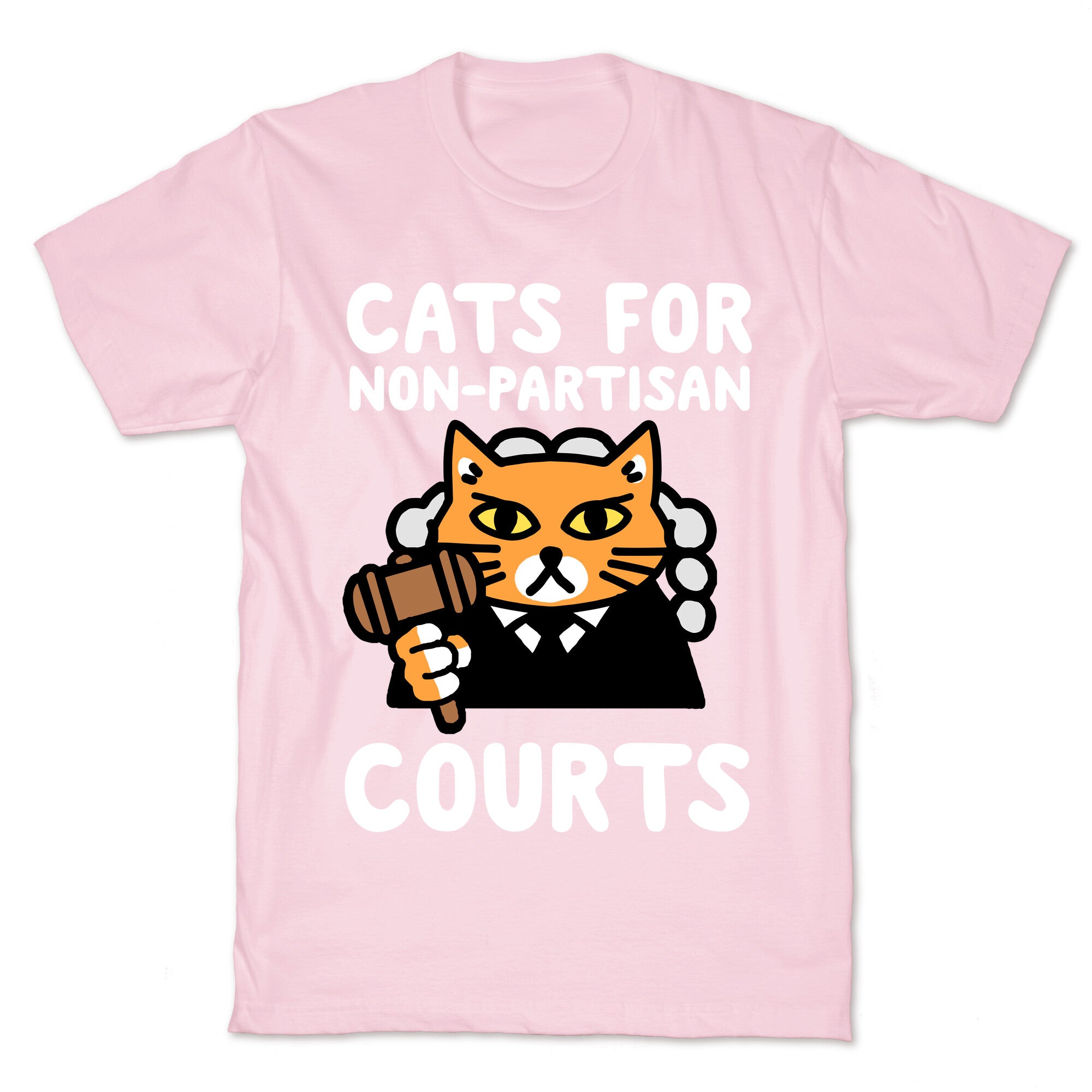 Cats for Non-Partisan Courts T-Shirt