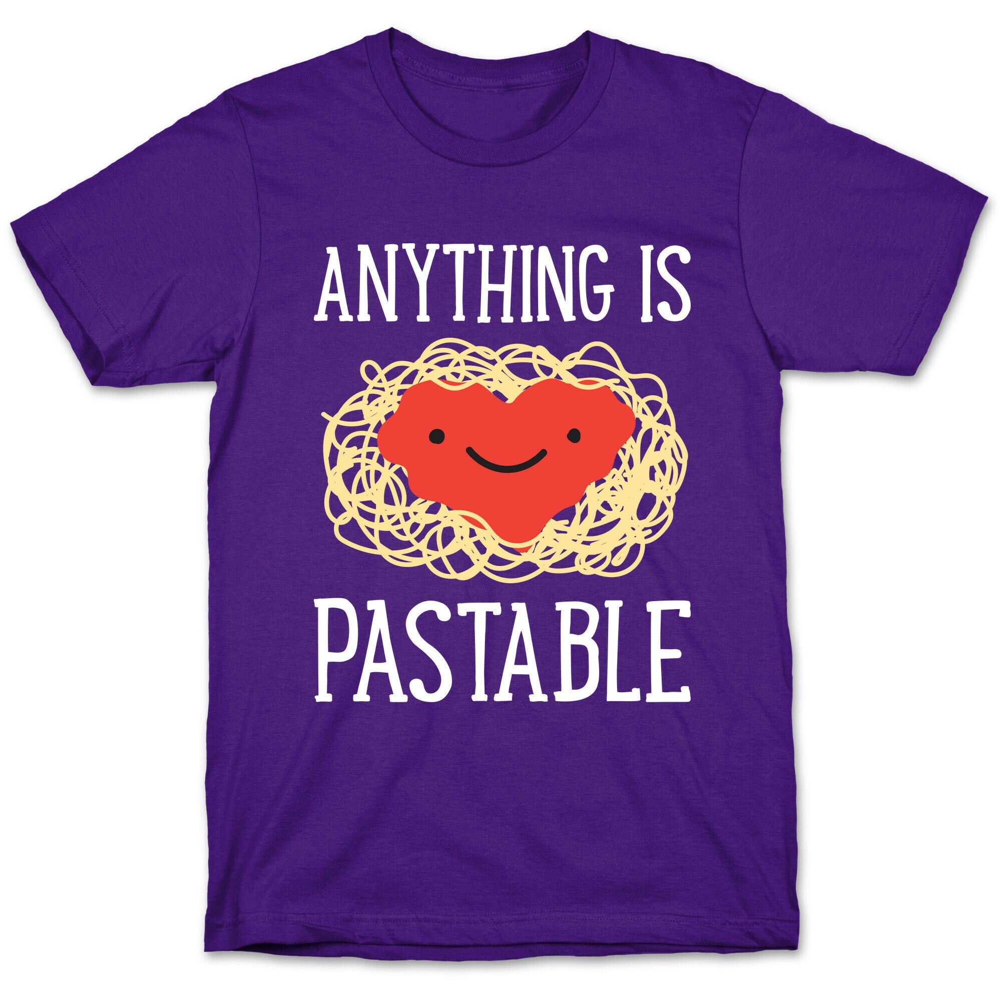 Anything Is Pastable T-Shirt