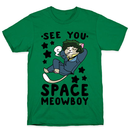 See you, Space Meowboy - Cowboy Bebop T-Shirt