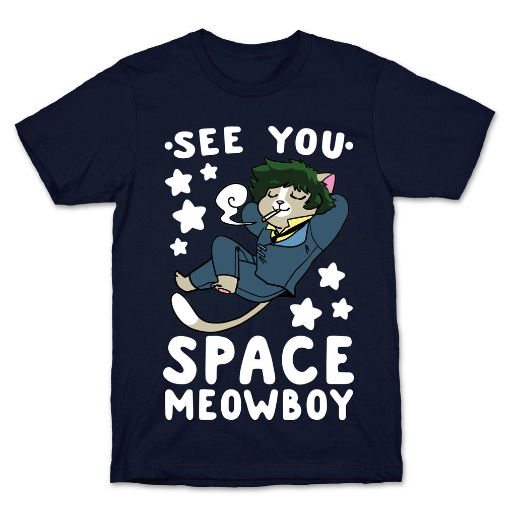 See you, Space Meowboy - Cowboy Bebop T-Shirt