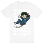 See you, Space Meowboy - Cowboy Bebop T-Shirt