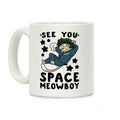See you, Space Meowboy - Cowboy Bebop Coffee Mug
