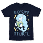 Books Are Magical T-Shirt
