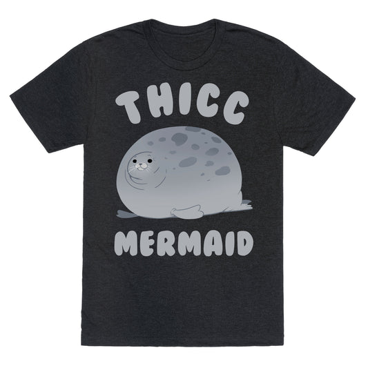 Thicc Mermaid Unisex Triblend Tee