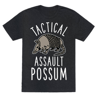 Tactical Assault Possum Unisex Triblend Tee