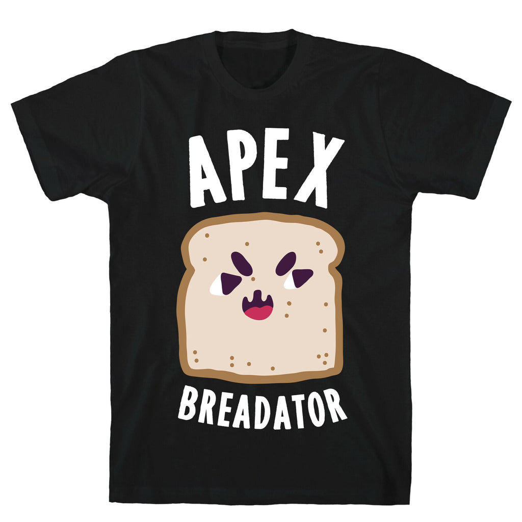 Apex Breadator  T-Shirt