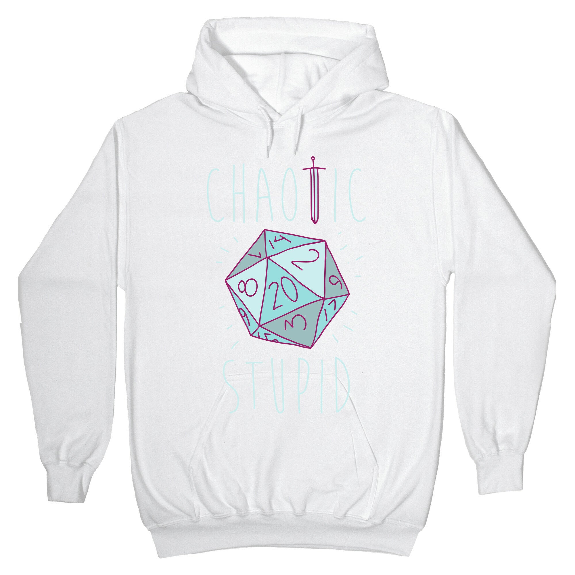 Chaotic Stupid Hoodie