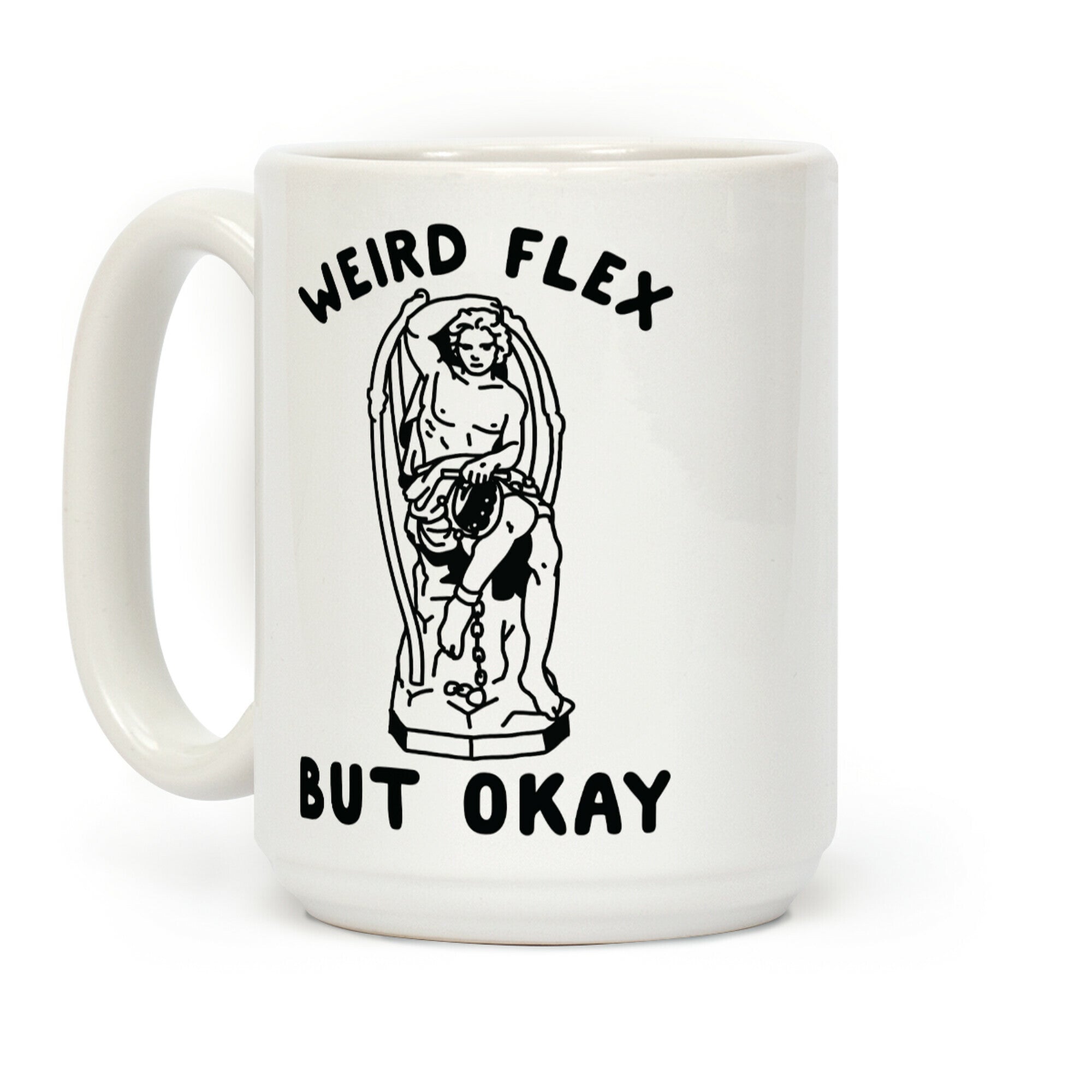 Weird Flex but Okay Lucifer Coffee Mug
