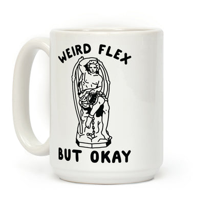 Weird Flex but Okay Lucifer Coffee Mug