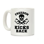 Freedom Kicks Back Coffee Mug