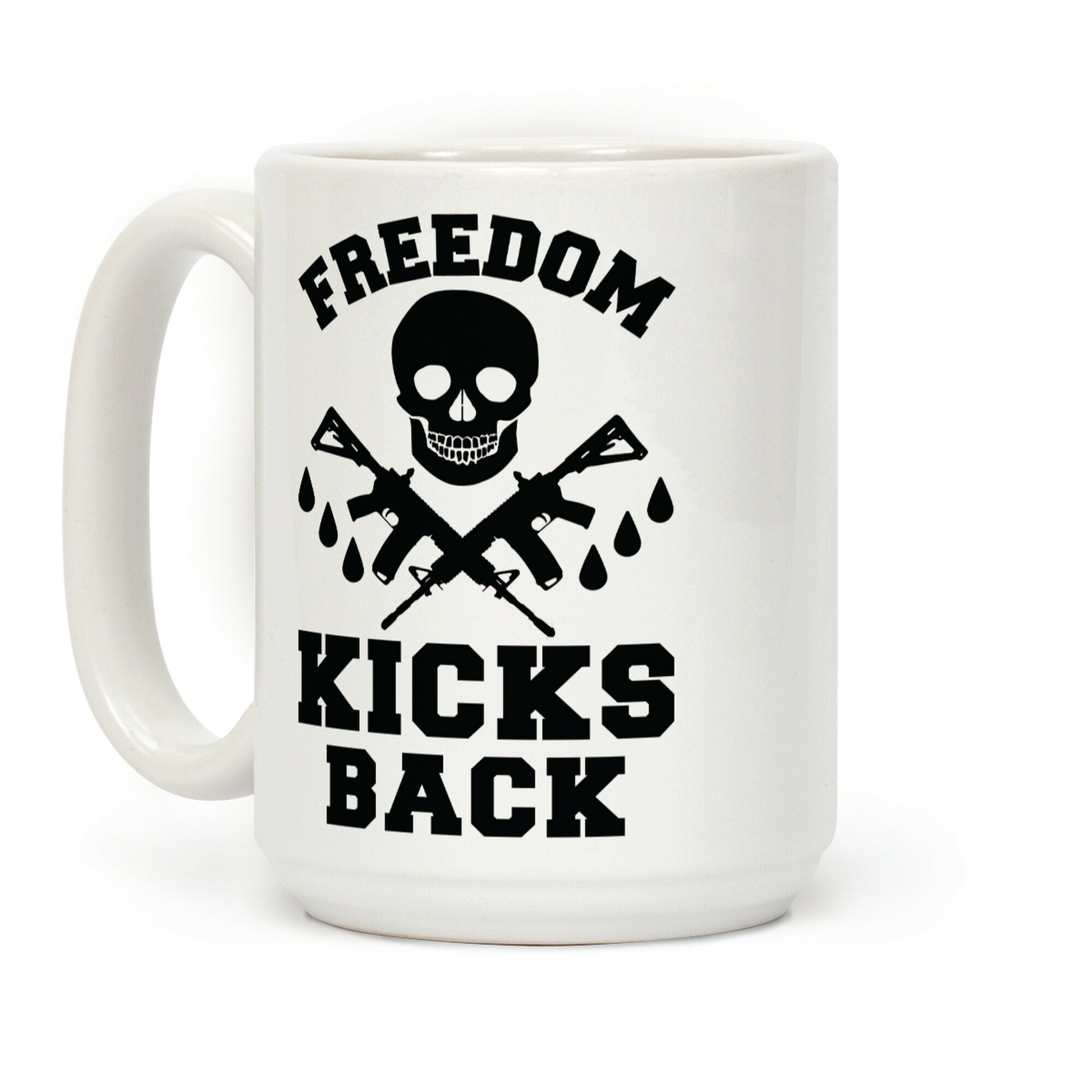 Freedom Kicks Back Coffee Mug