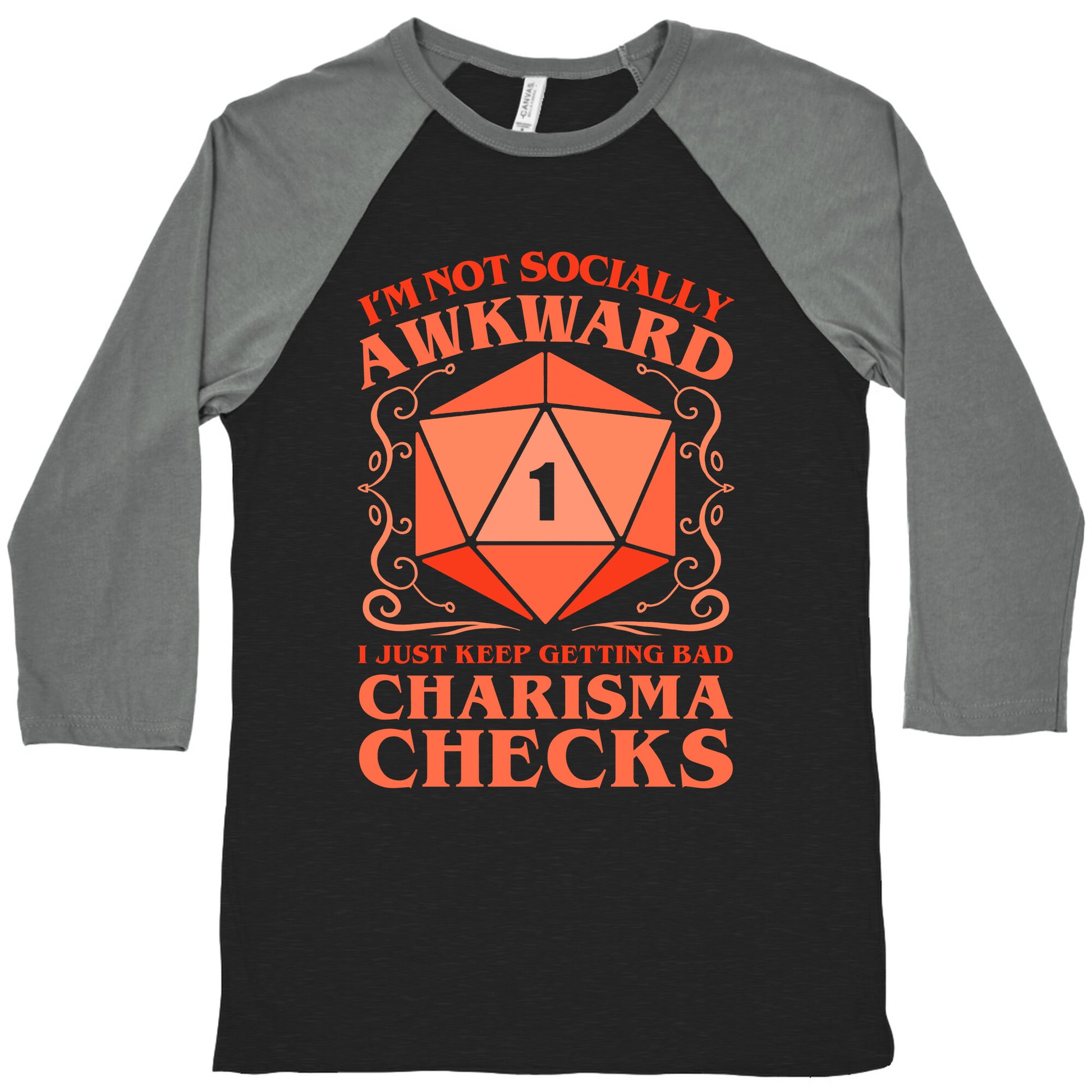 I'm Not Socially Awkward, I Just Keep Getting Bad Charisma Checks Baseball Tee
