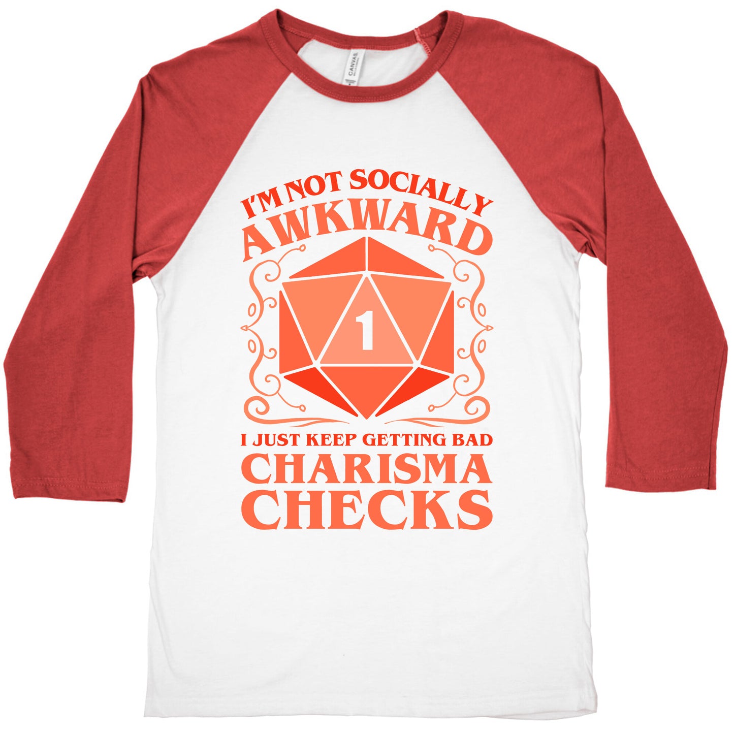 I'm Not Socially Awkward, I Just Keep Getting Bad Charisma Checks Baseball Tee