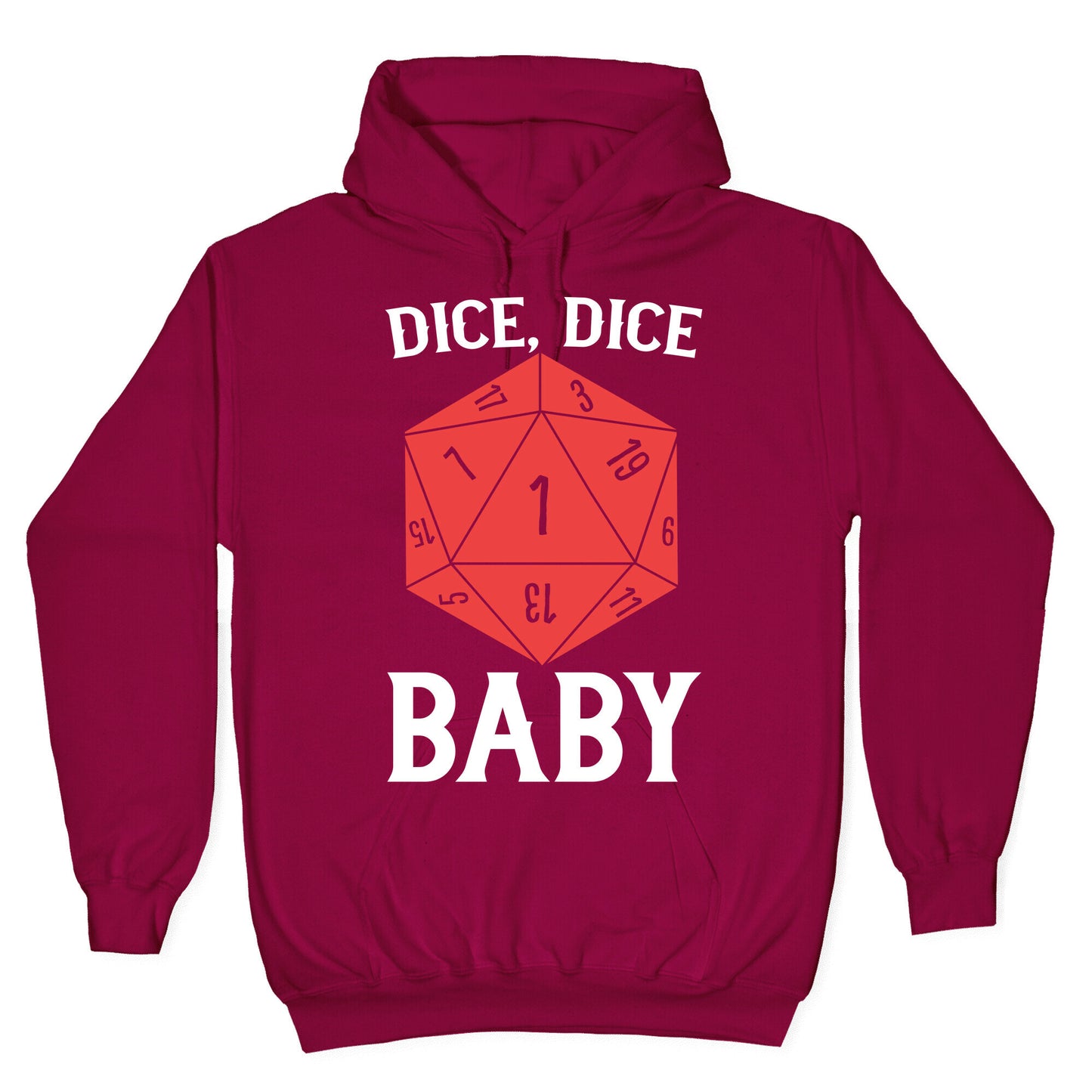 Dice, Dice Baby Hoodie