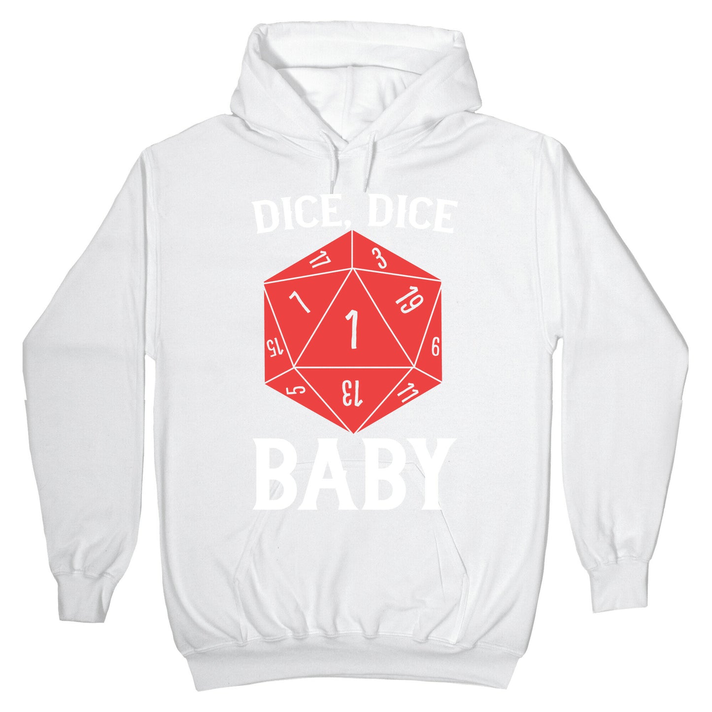 Dice, Dice Baby Hoodie