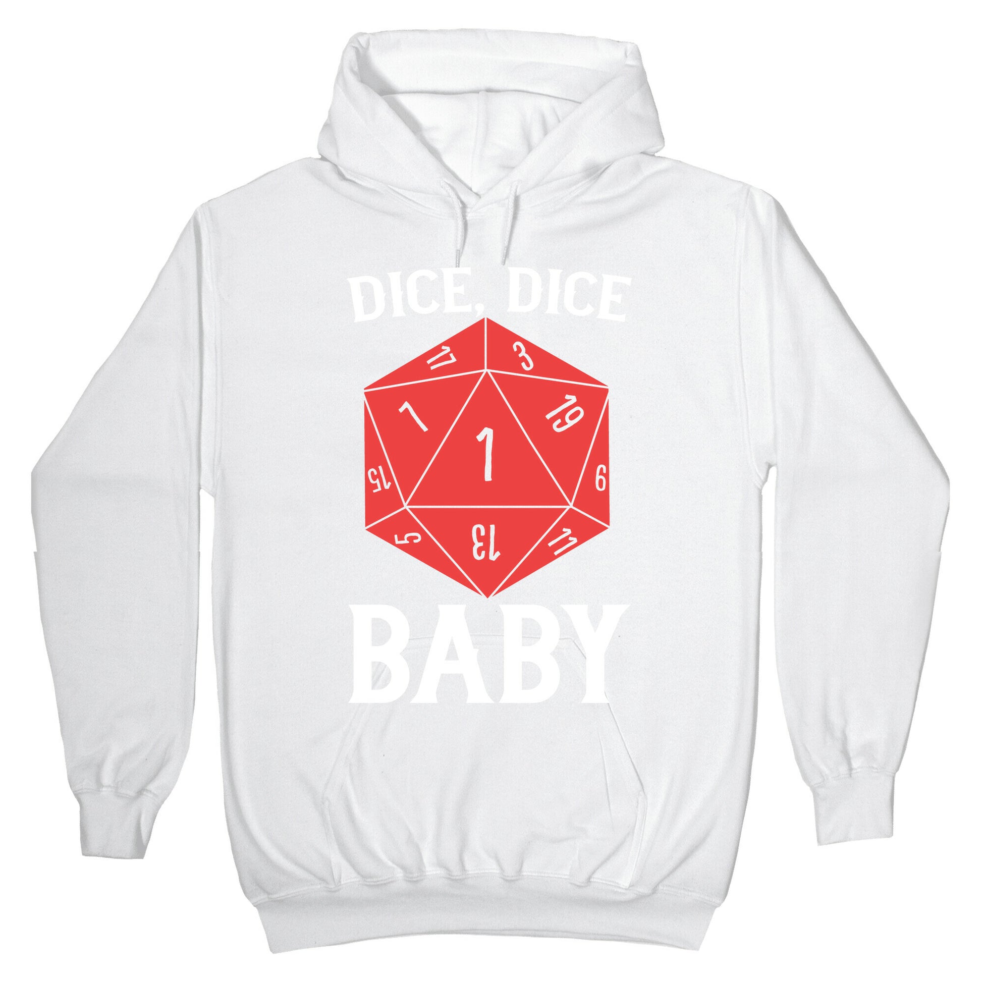 Dice, Dice Baby Hoodie
