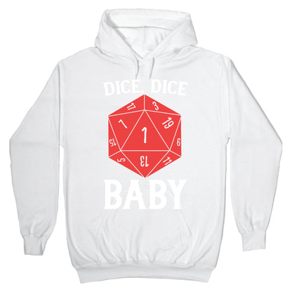 Dice, Dice Baby Hoodie