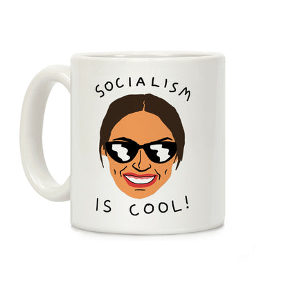 Socialism Is Cool Alexandria Ocasio-Cortez Coffee Mug