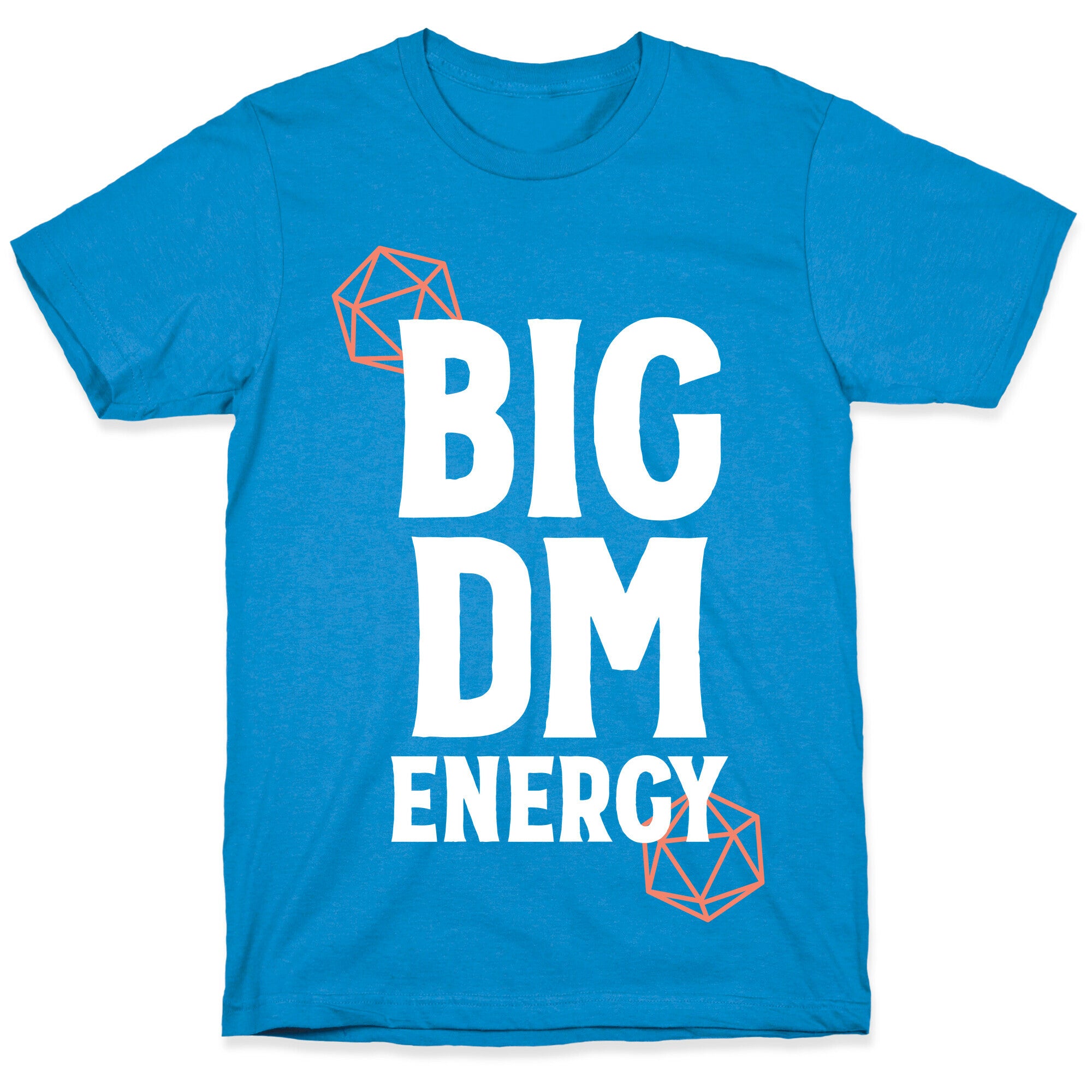 BIG DM ENERGY T-Shirt