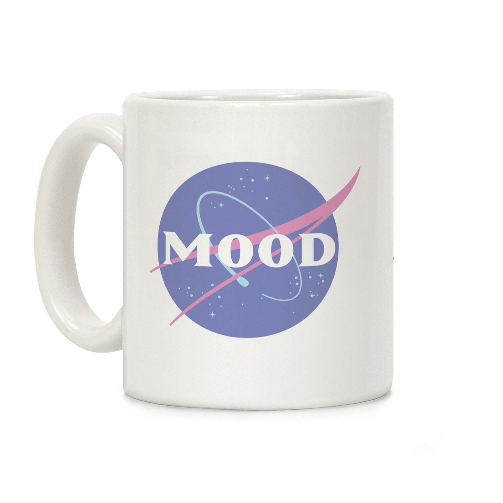 MOOD NASA Parody Coffee Mug