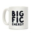 Big Fic Energy Coffee Mug