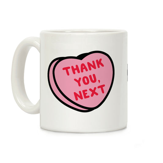 Thank You Next Pink Candy Heart Coffee Mug