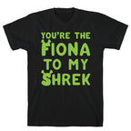 You're The Fiona To My Shrek Parody White Print T-Shirt