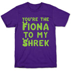 You're The Fiona To My Shrek Parody White Print T-Shirt