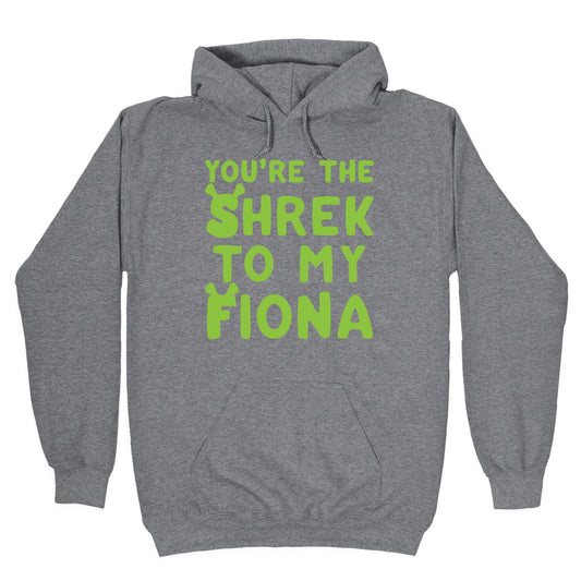 You're The Shrek To My Fiona Parody White Print Hoodie