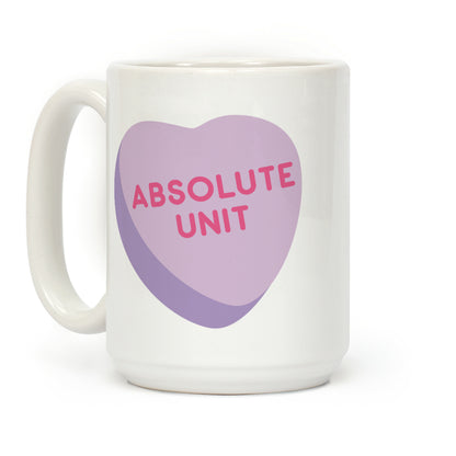 Absolute Unit Candy Heart Coffee Mug