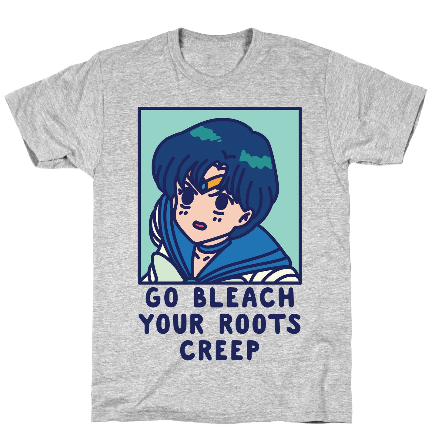 Go Bleach Your Roots Creep Sailor Mercury T-Shirt