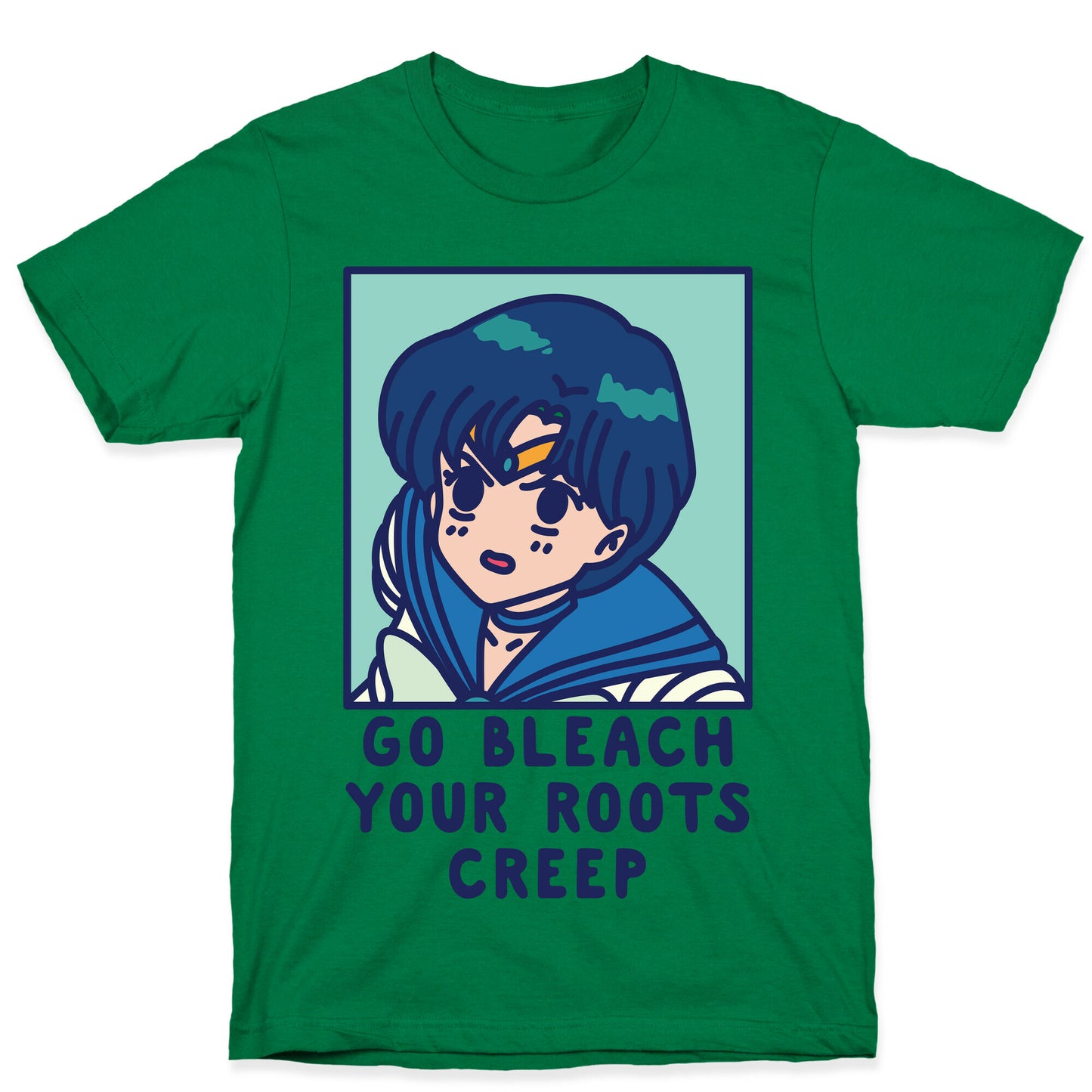 Go Bleach Your Roots Creep Sailor Mercury T-Shirt
