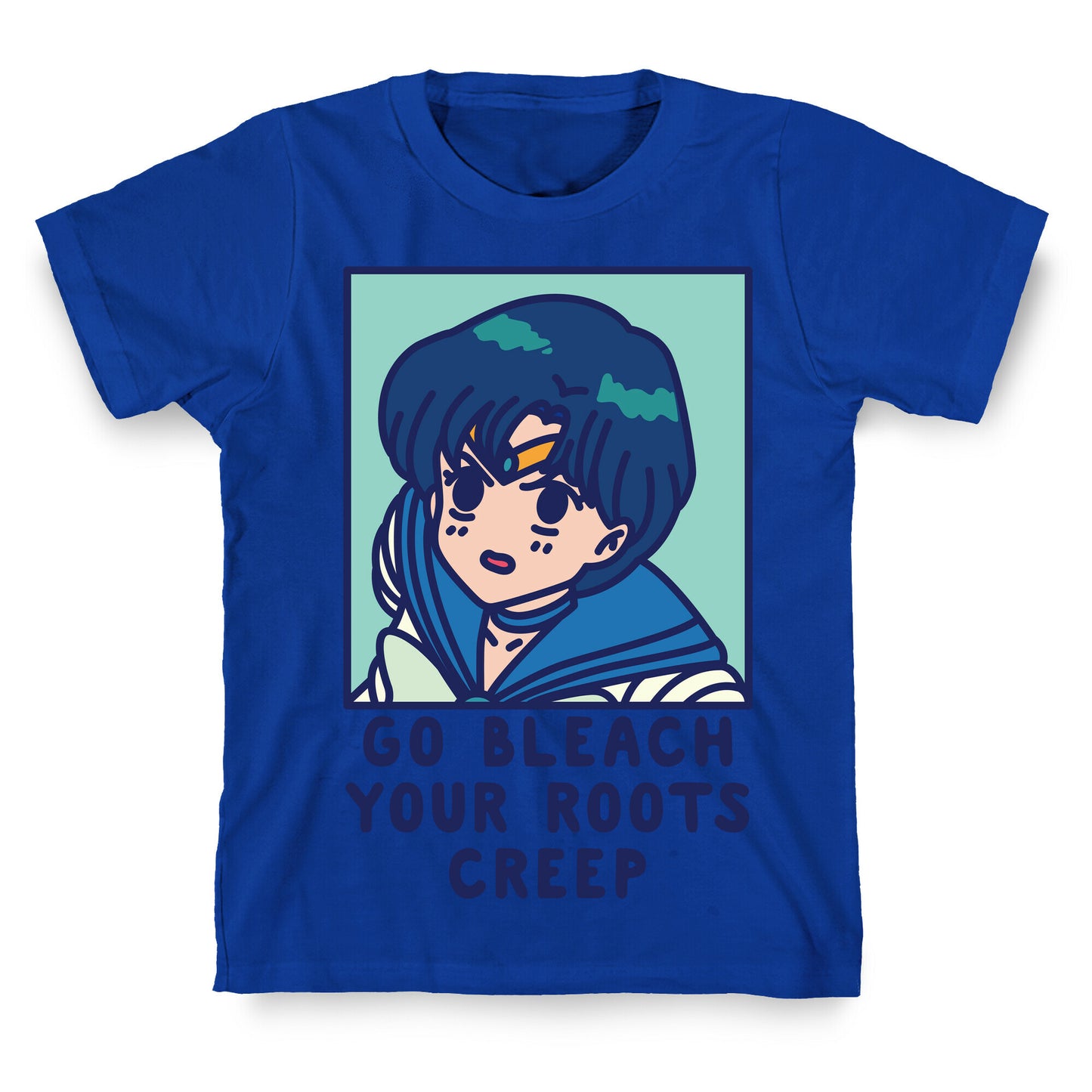 Go Bleach Your Roots Creep Sailor Mercury T-Shirt