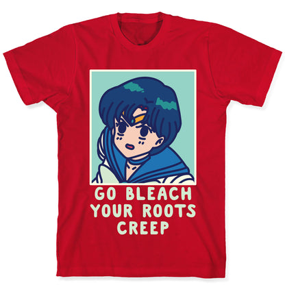 Go Bleach Your Roots Creep Sailor Mercury T-Shirt