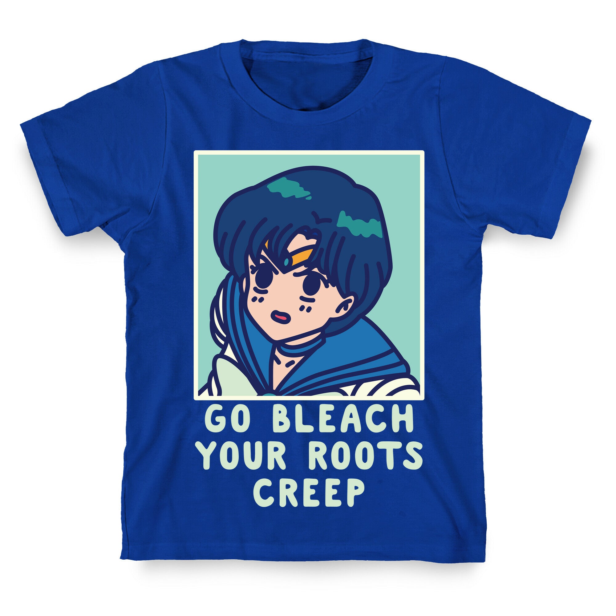 Go Bleach Your Roots Creep Sailor Mercury T-Shirt