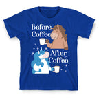 Before Coffee and After Coffee T-Shirt