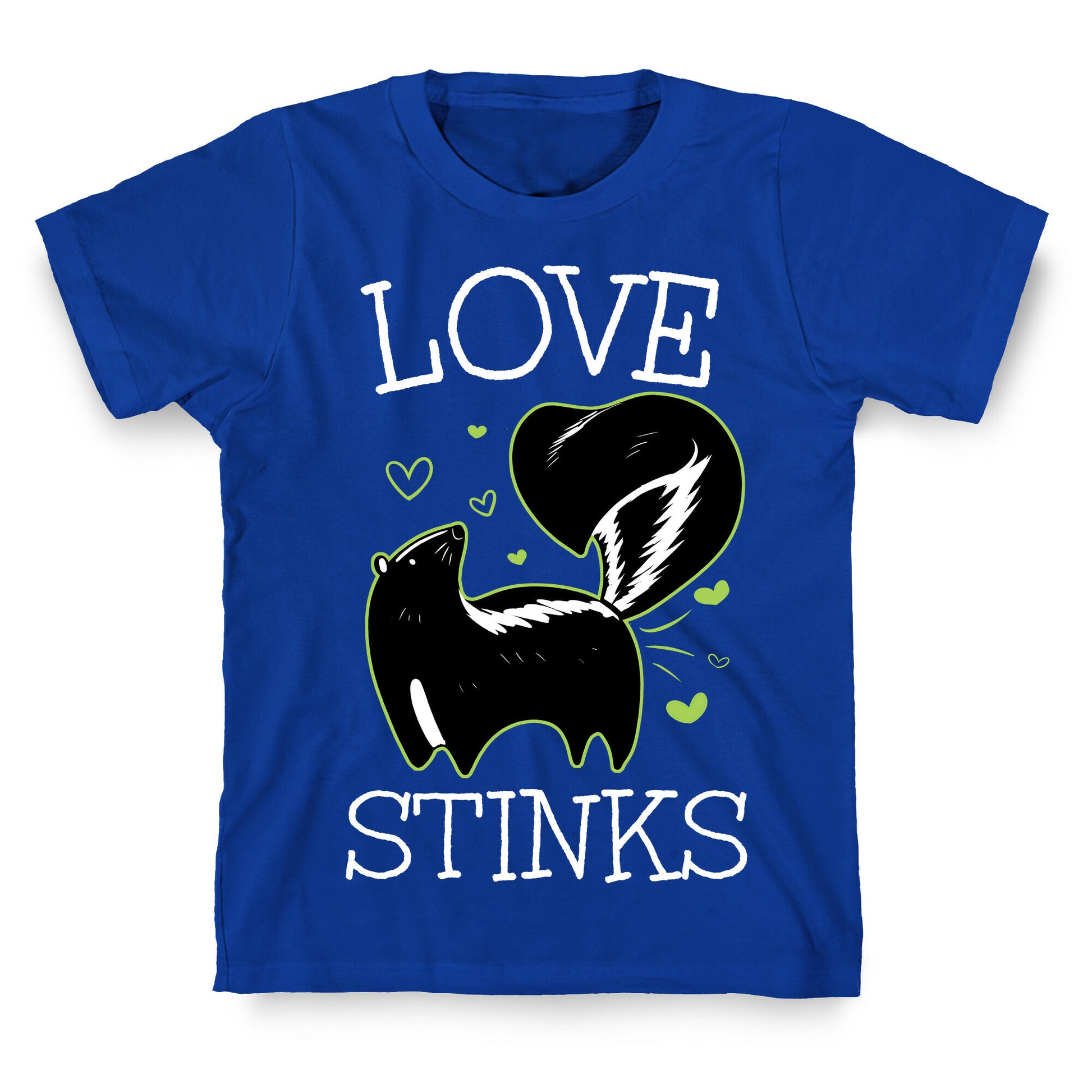 Love Stinks T-Shirt